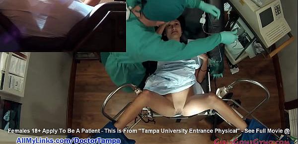  Shy Latina Alexa Chang&039;s Exam Caught On Hidden Cameras By Doctor Tampa @ GirlsGoneGyno.com - Tampa University Physical